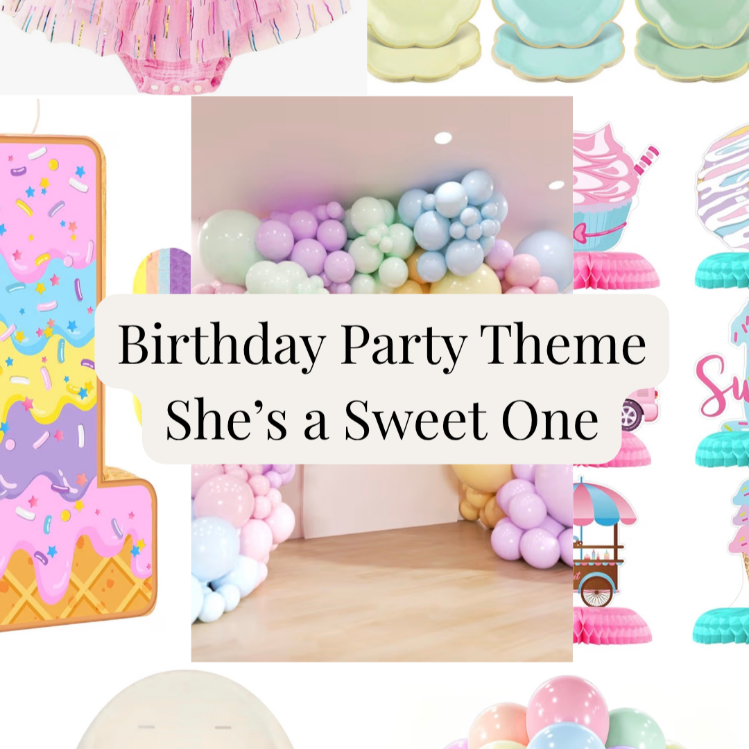 Birthday Party Theme: She’s a Sweet One
