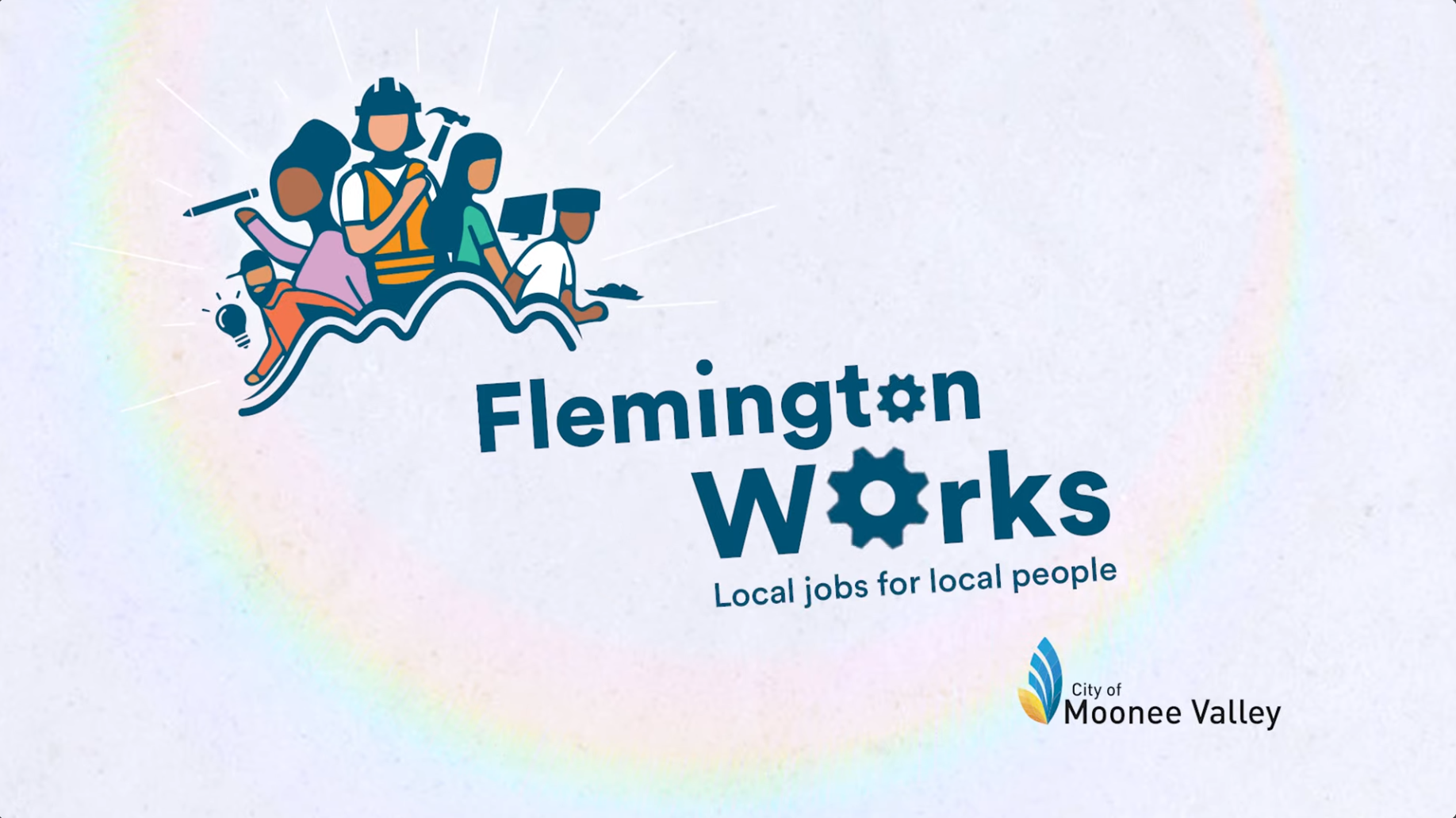 Graphic illustration of diverse local workers including a construction worker, doctor, and firefighter. Text reading "Flemington Works" and "Local jobs for local people." Logo of City of Moonee Valley.