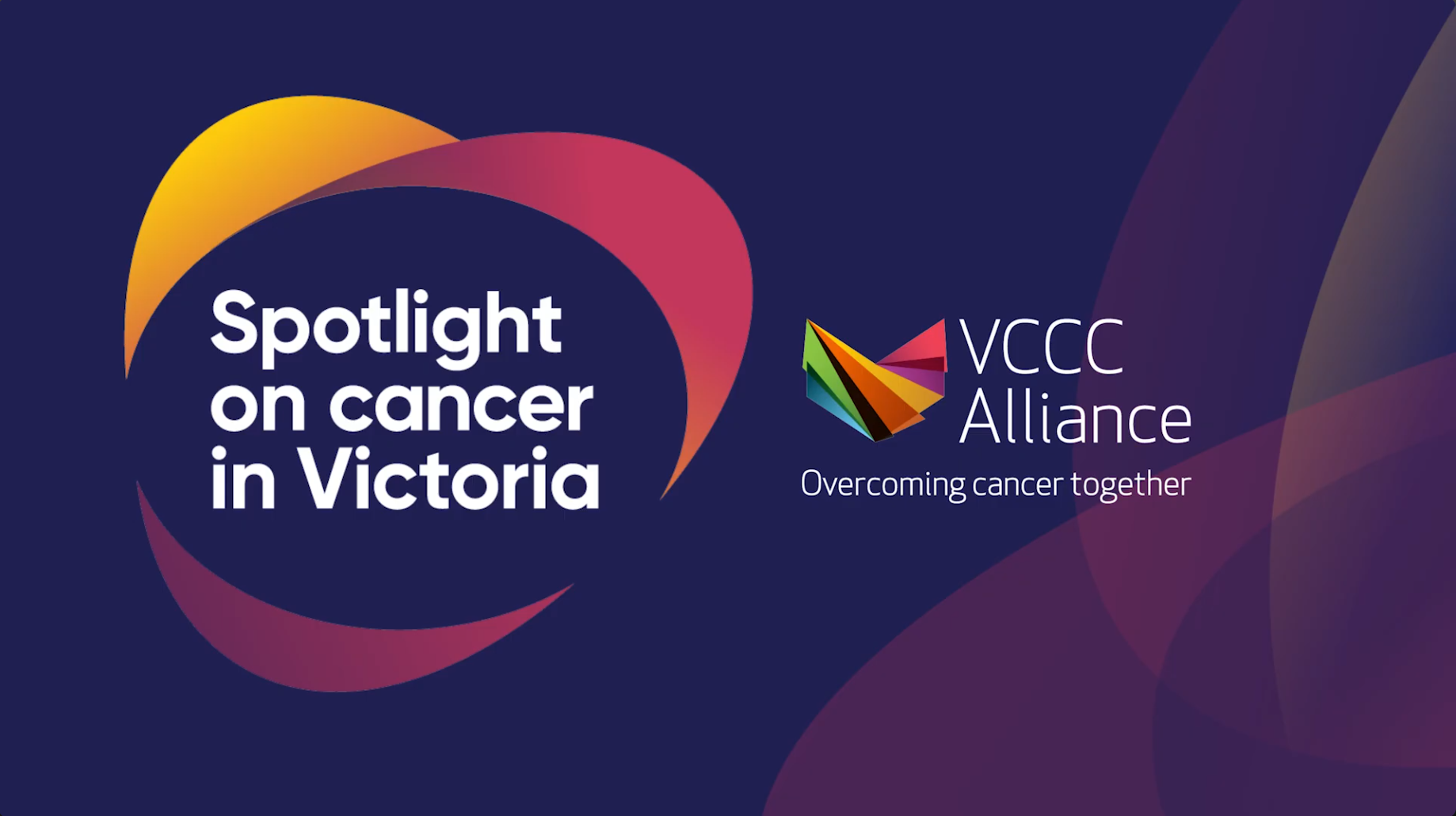 Graphic promoting 'Spotlight on cancer in Victoria' by VCCC Alliance with colorful interconnected shapes and dark background.