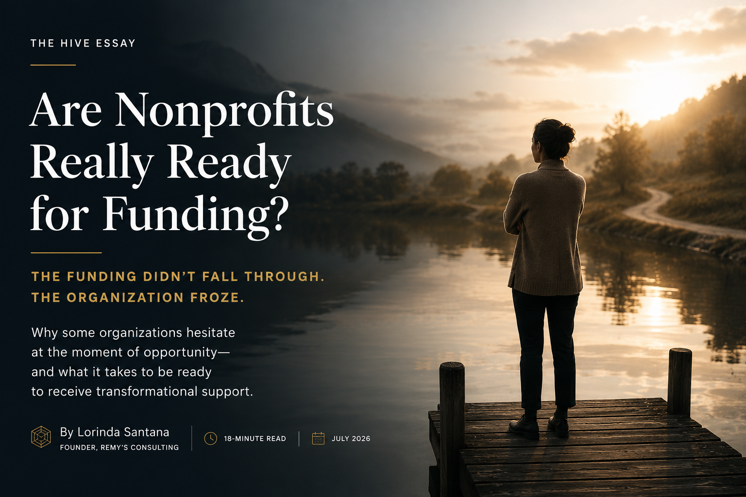 The Funding Didn't Fall Through. The Organization Froze.
