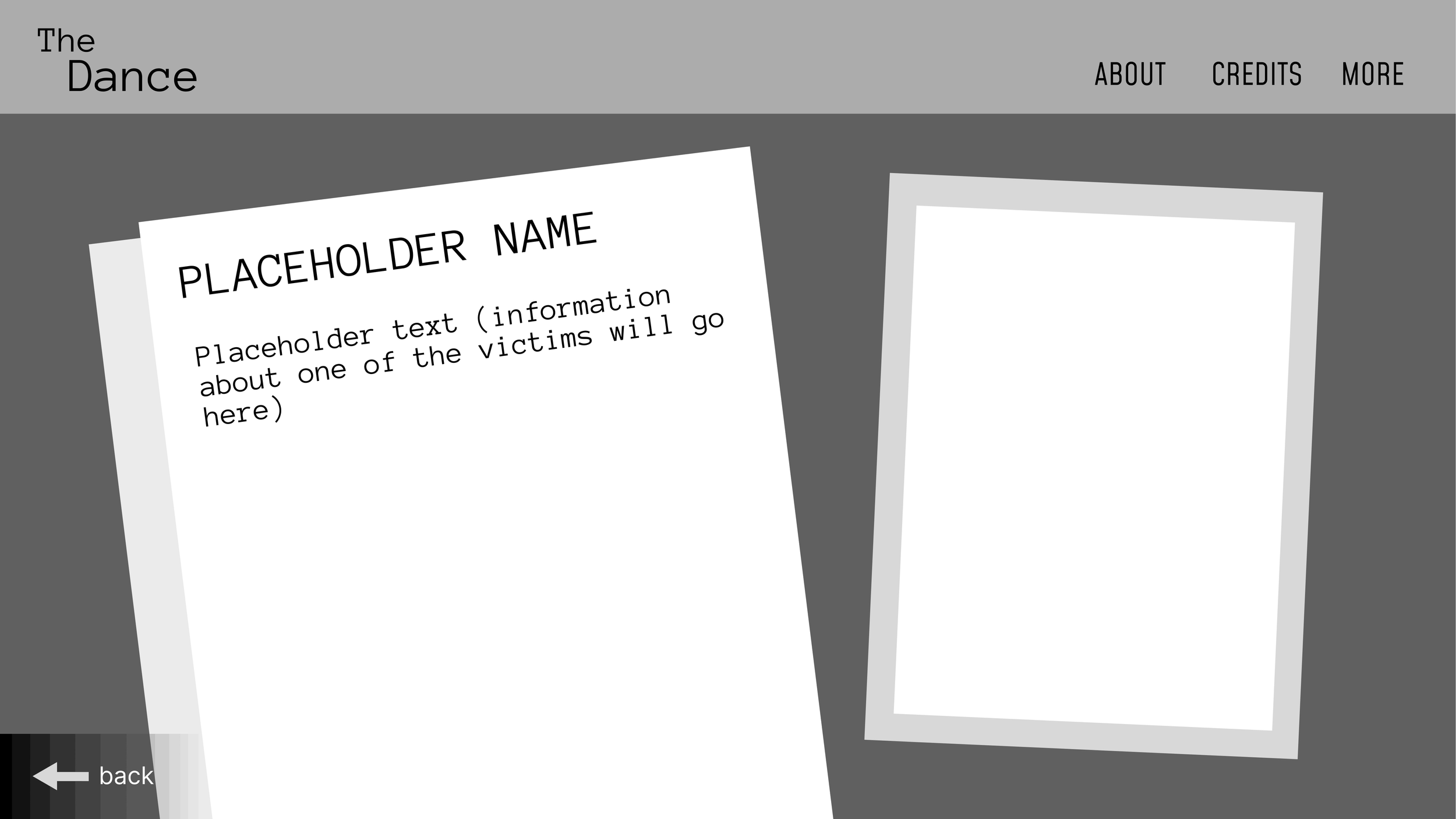 A digital interface with gray background featuring two white rectangular cards. The left card contains placeholder text with the label 'Placeholder Name' and additional placeholder details. The top menu includes links labeled 'ABOUT,' 'CREDITS,' and 'MORE.'