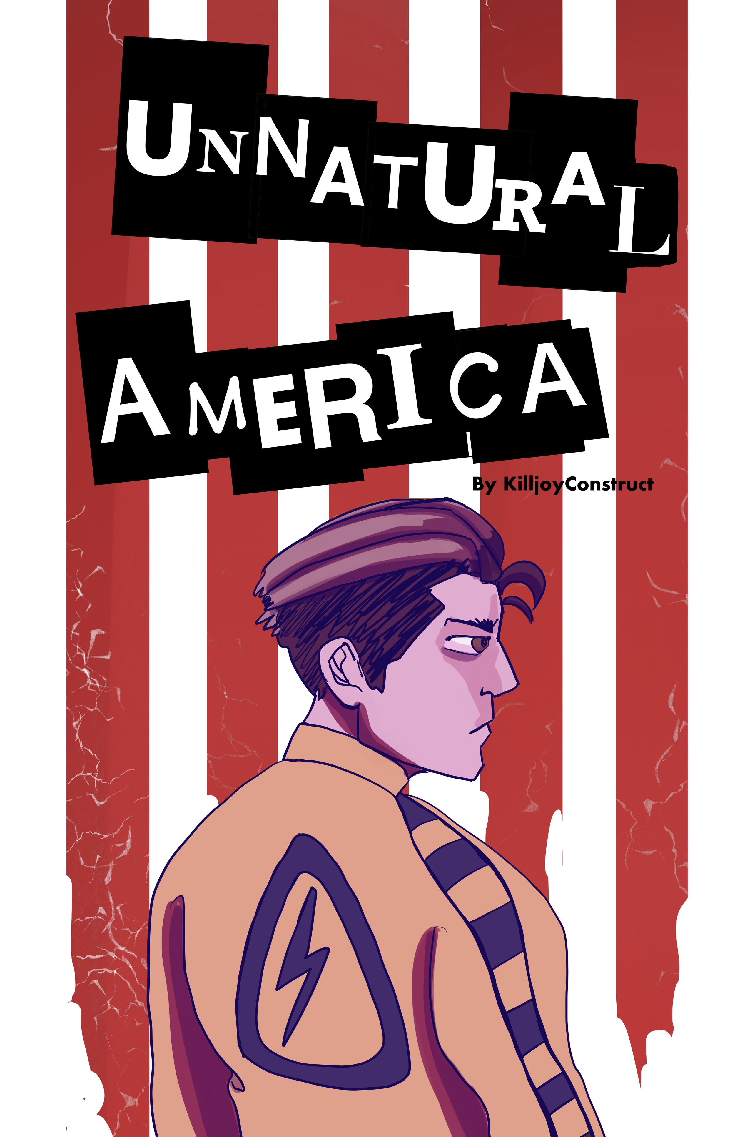 Book cover titled 'Unnatural America' by Killjoy Construct, featuring illustrated side profile of a young person with short, styled hair, wearing a jacket with a lightning bolt symbol on the back, against a red and white striped background.