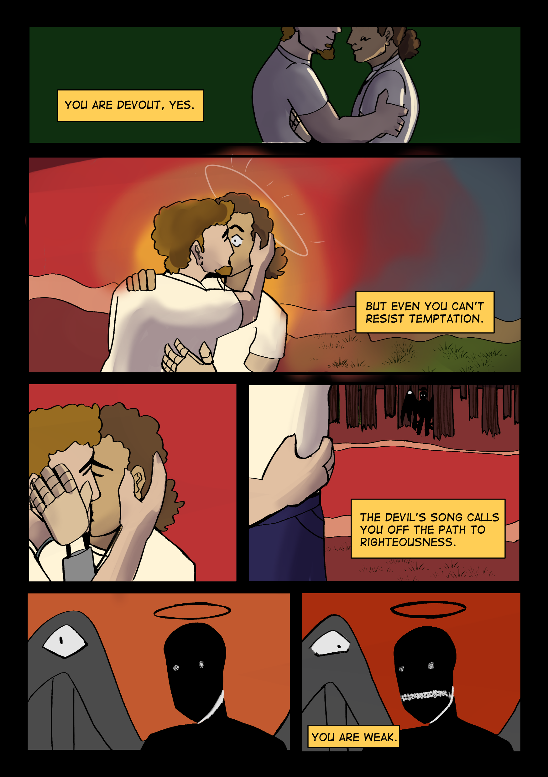 A comic strip depicting a spiritual or religious scene. The top panel shows two men embracing with one saying, 'You are devout, yes.' The second panel shows a man with a halo and a halo-like ring around his head holding a person's face, saying, 'But 