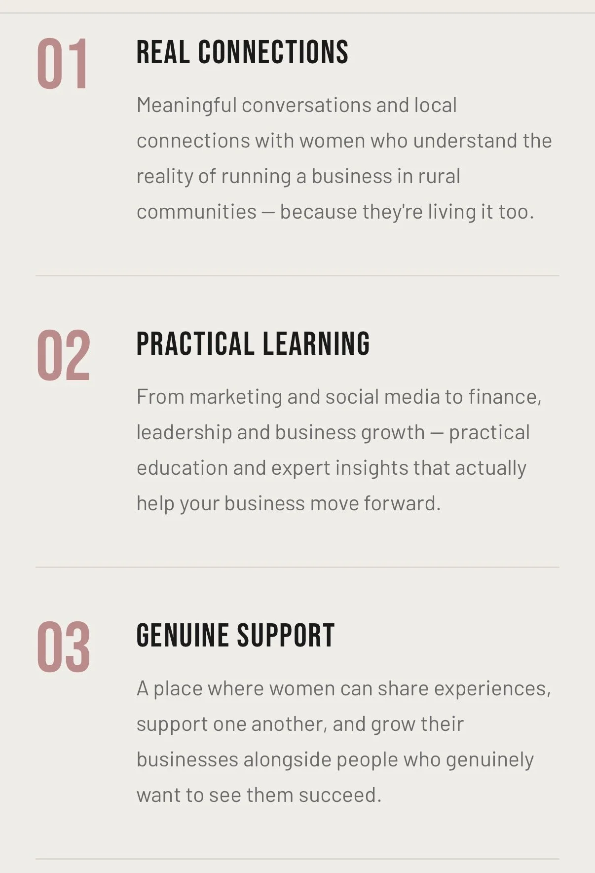 Section of a business or motivational presentation slide with three points numbered 01, 02, and 03. The points are labeled 'Real Connections', 'Practical Learning', and 'Genuine Support', with descriptive text underneath each.
