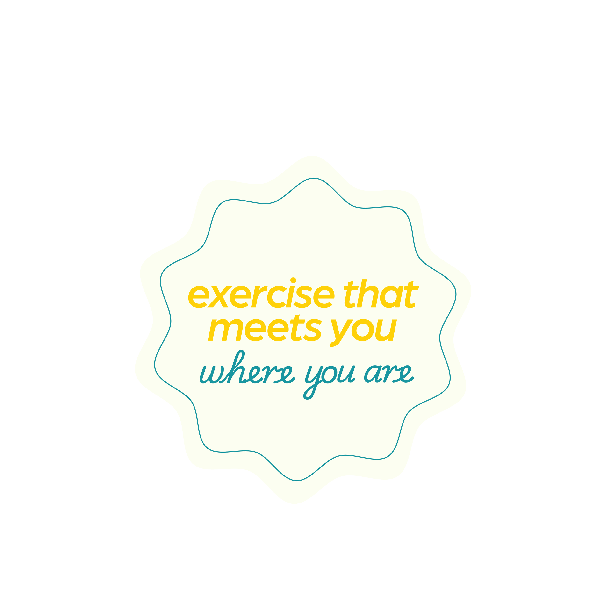A motivational quote saying 'exercise that meets you where you are' with colorful wavy background and decorative lines.