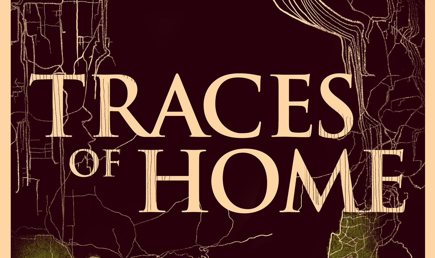 TRACES OF HOME
