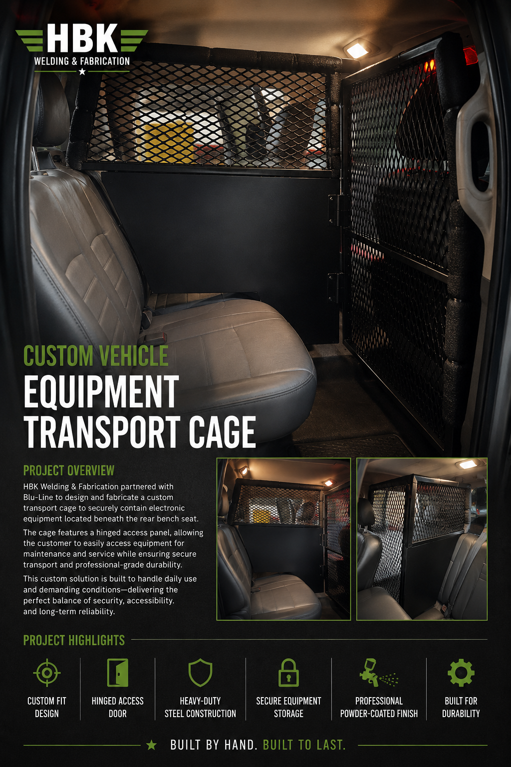 Custom vehicle equipment transport cage fabricated by HBK Welding and Fabrication in Kansas.