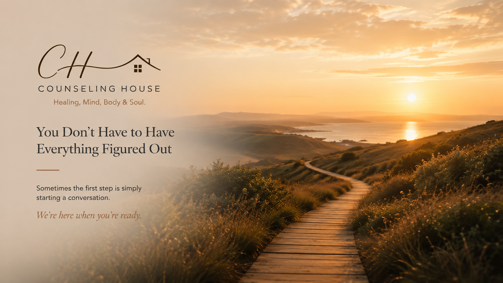 Sunset over a winding path in a hilly landscape with water in the background, with overlaid text promoting counseling services, including the name 'Counseling House' and the tagline 'Healing, Mind, Body & Soul.'