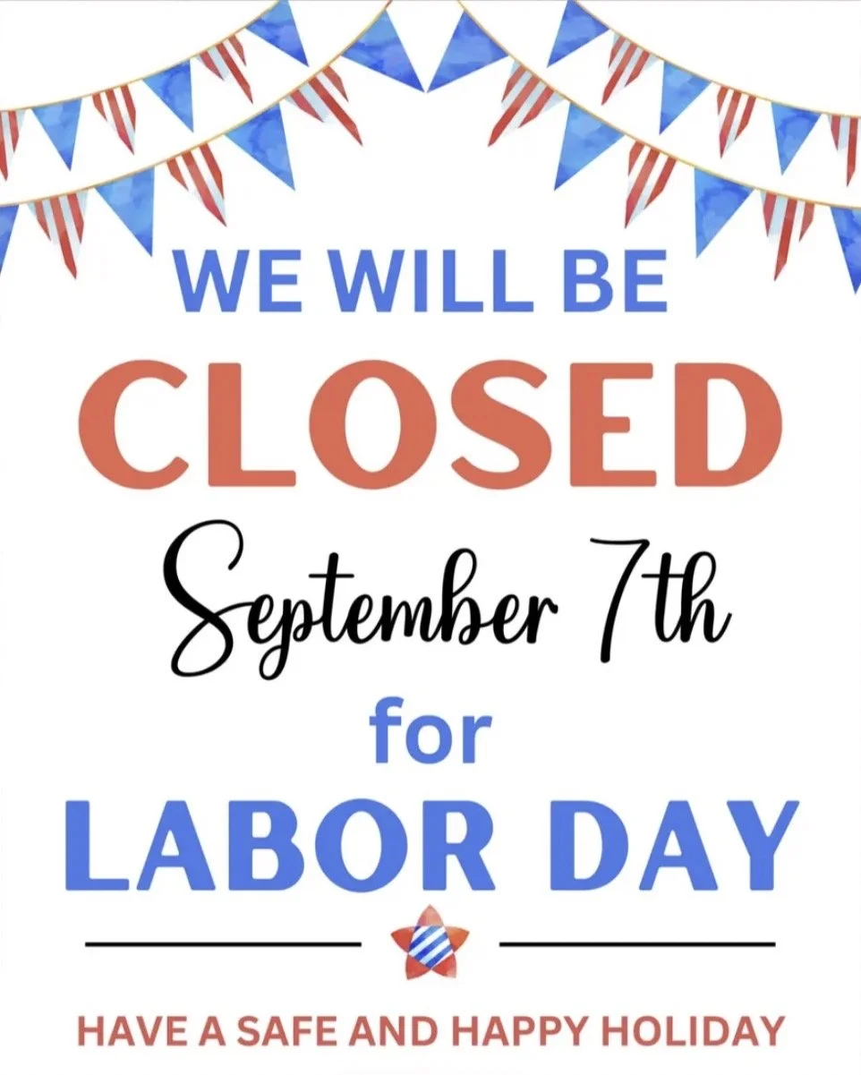 Closed For Labor Day