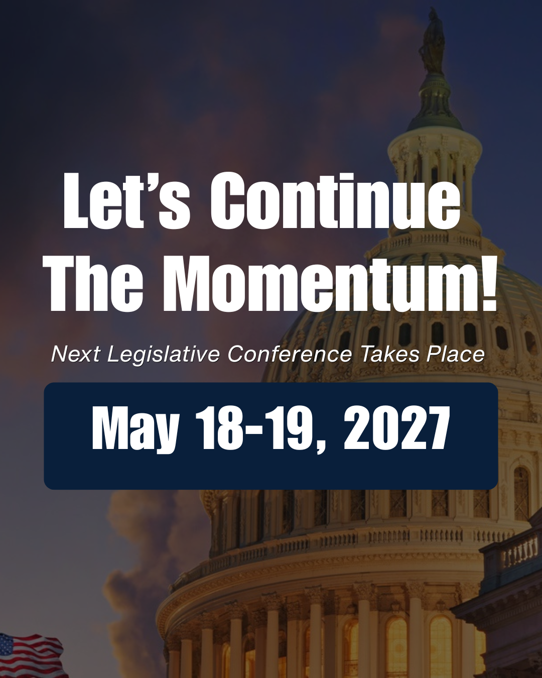 Announcement for a legislative conference happening on May 18-19, 2027, featuring the U.S. Capitol building with an American flag nearby.