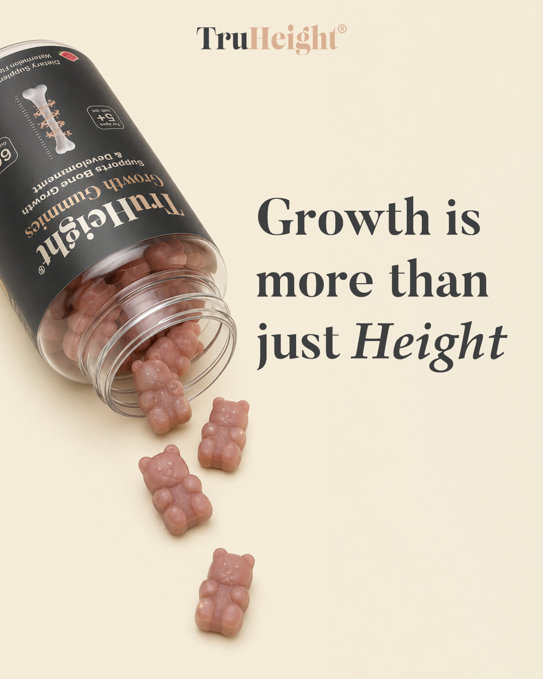 A bottle of gummy vitamin bears tipped over with some gummies spilling out and scattered on a light-colored surface. Text overlay says 'Growth is more than just Height' and the brand name 'TruHeight' at the top.