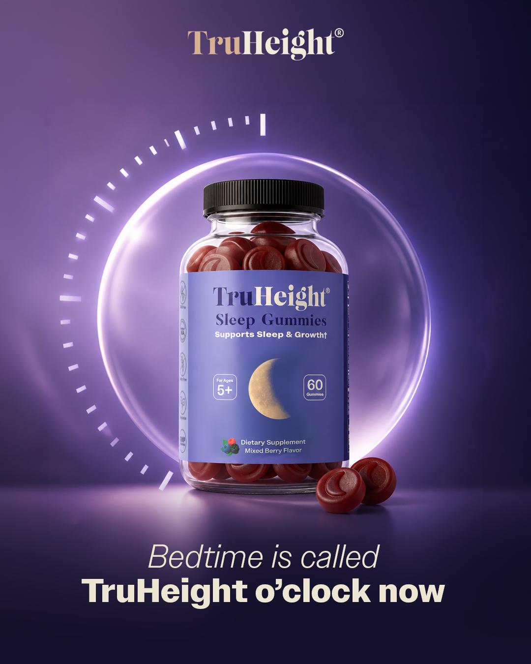 A bottle of TruHeight Sleep Gummies with red gummies inside, set against a purple background with a glowing clock outline, and text that reads "Bedtime is called TruHeight o'clock now."