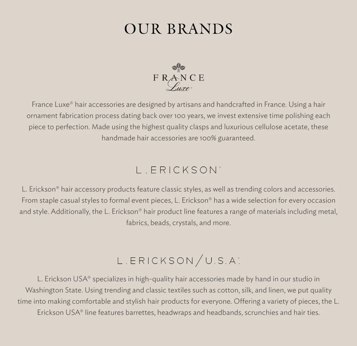 Text explaining the brands France Luxe and L. Erickson, highlighting their craftsmanship, materials, and product range in hair accessories.