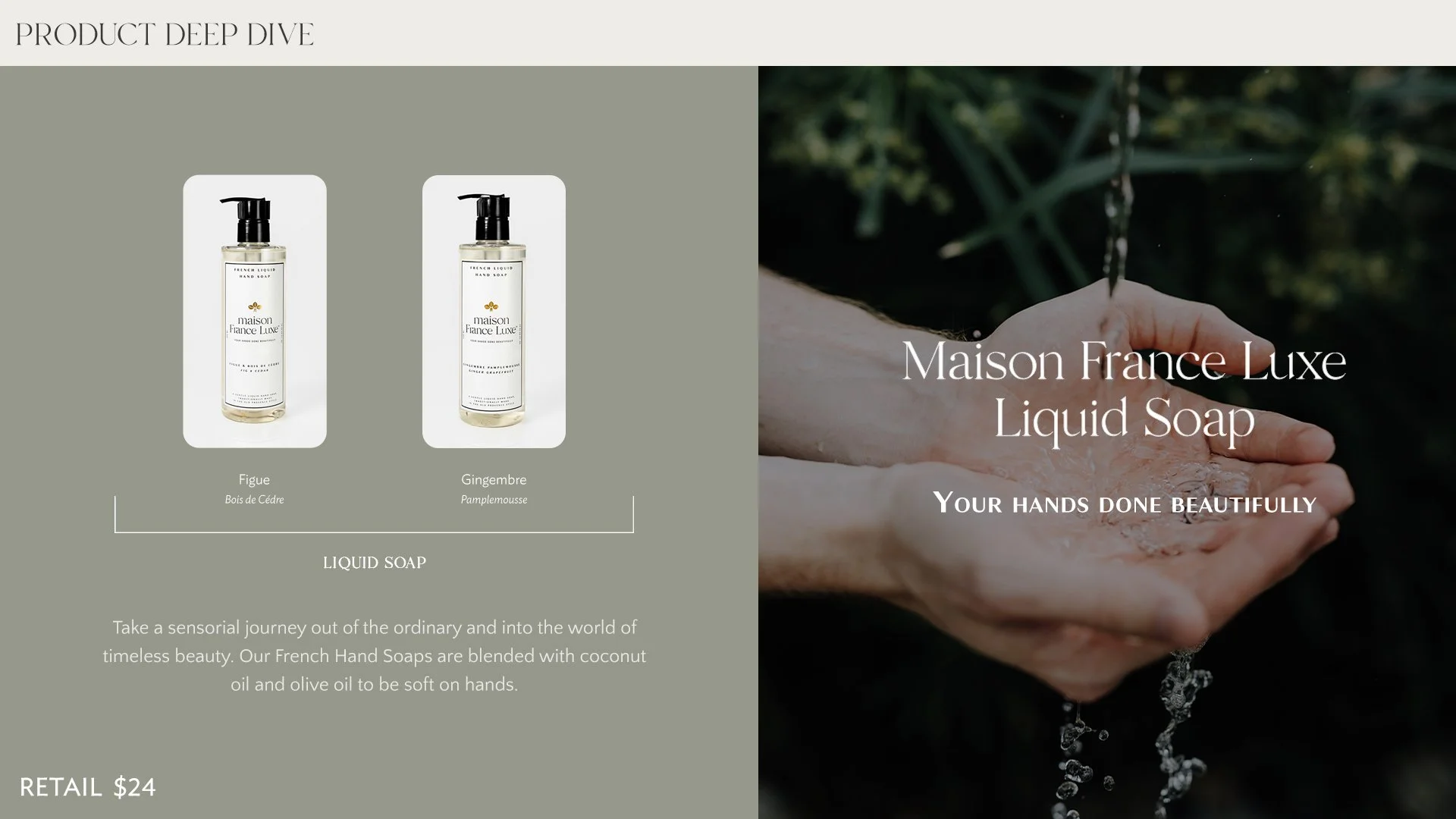 Website homepage advertising Maison France Luxe Liquid Soap with images of two bottles, scent options Figue and Gingembre, featuring a person washing hands with water in the background.