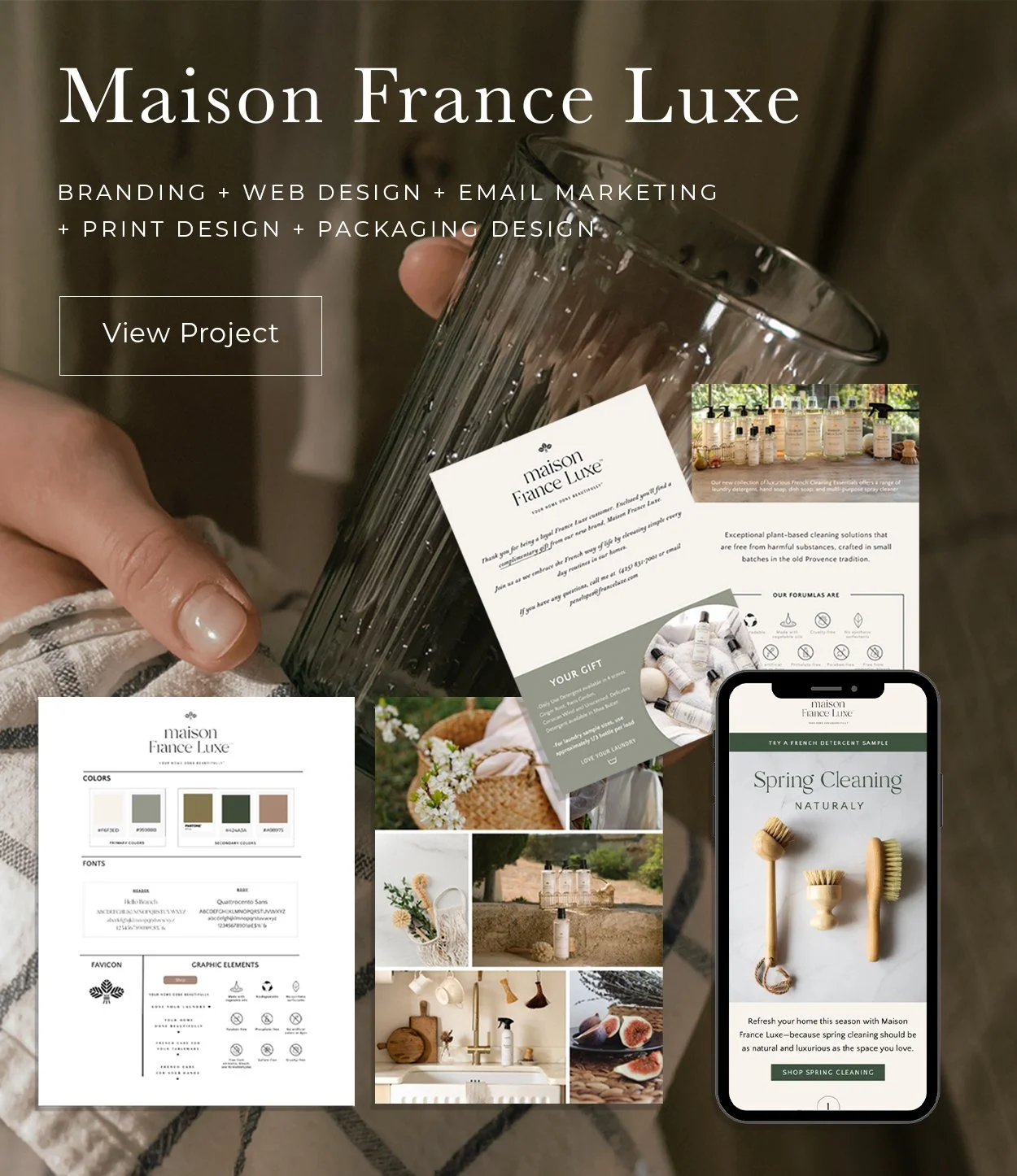 A person holding a glass with marketing materials for Maison France Luxe, including flyers and a mockup of a website on a smartphone, showcasing branding, packaging, and product images.
