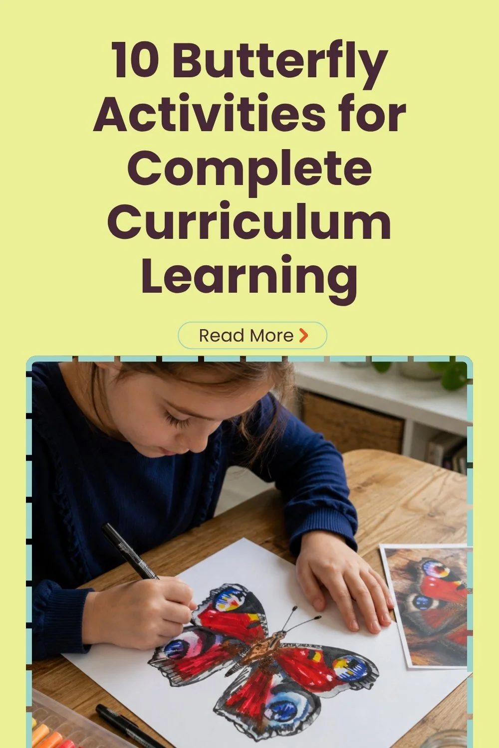 A child draws a peacock butterfly with text that reads 10 butterfly activities for complete curriculum learning