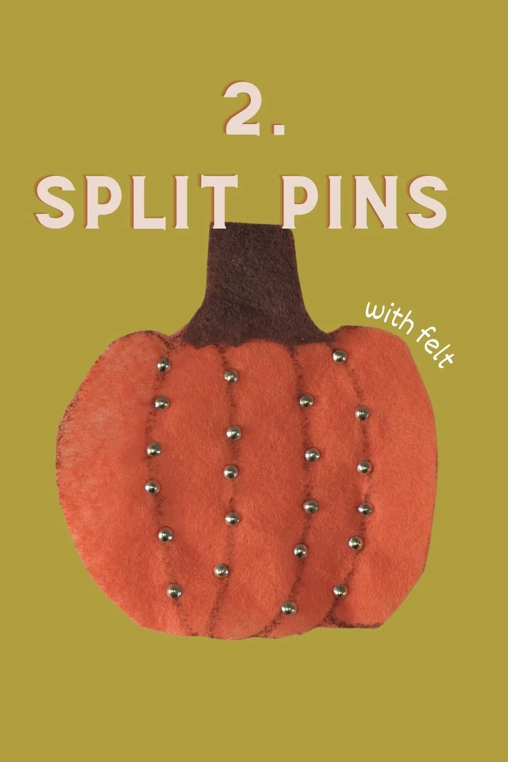 Felt and Split Pin Pumpkin