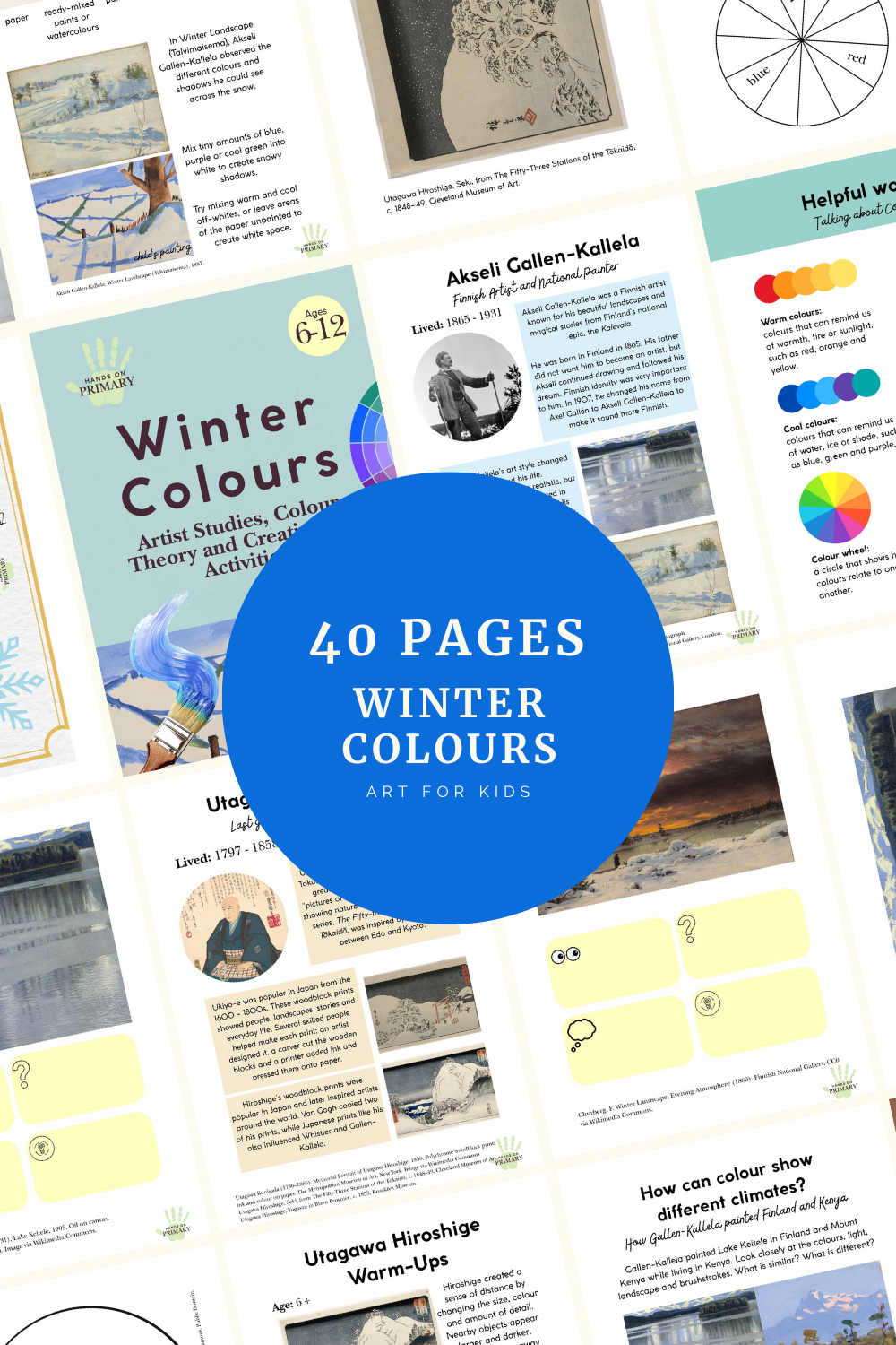 Collage of pages from the 40-page Winter Colours printable resource, including artist studies, colour theory and winter art activities.