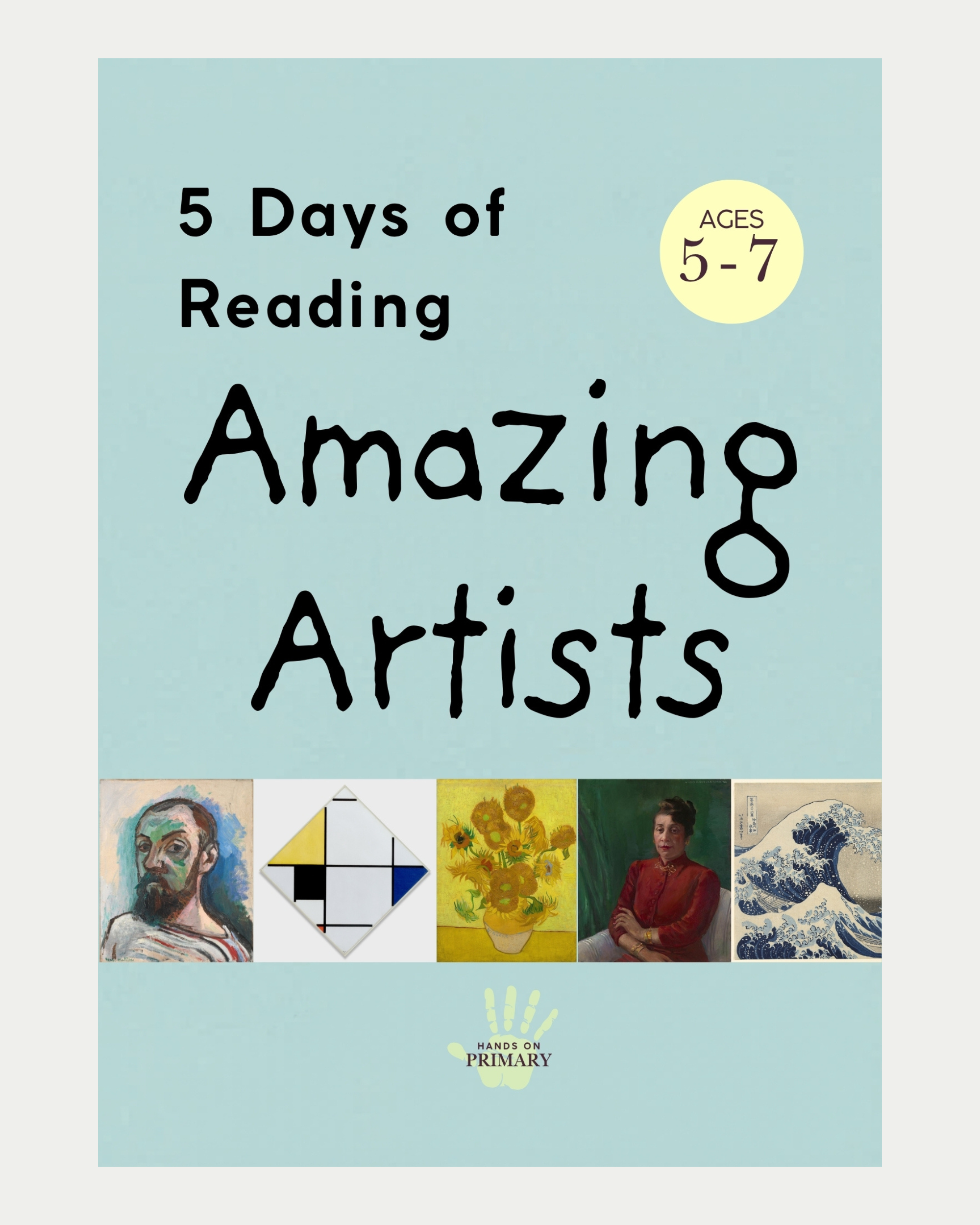 5 Days of Reading: Amazing Artists - Art-Based Reading Comprehension for Ages 5–7