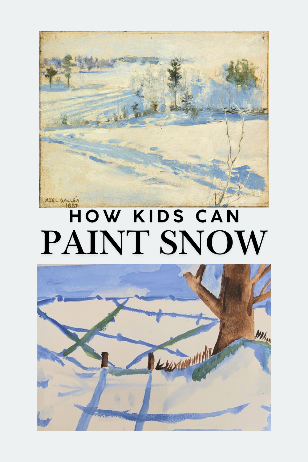 Akseli Gallen-Kallela’s snowy Winter Landscape displayed above a child’s winter painting featuring blue shadows, fields and a bare tree.