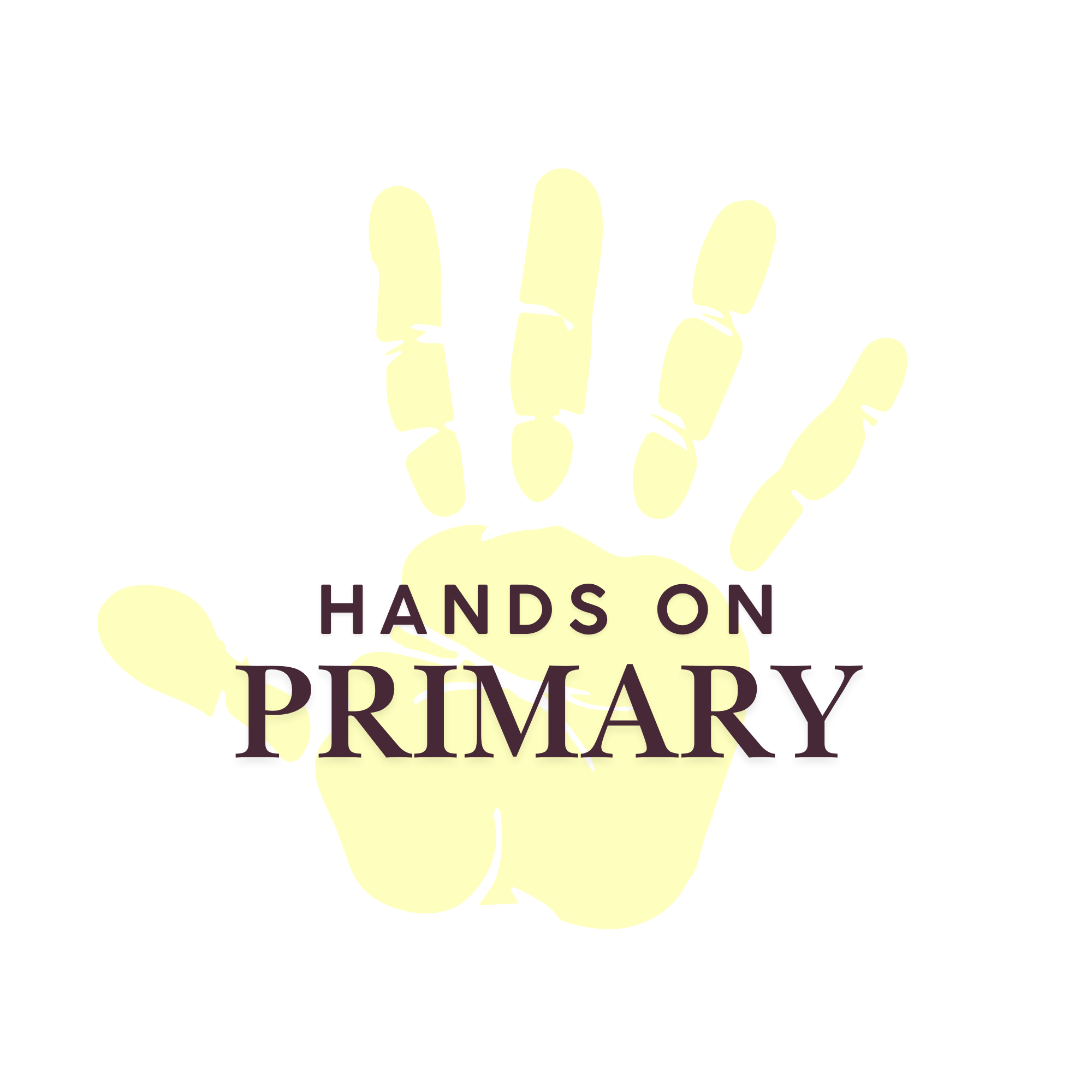 A sign with yellow background and purple text that reads 'Hands on Primary'.