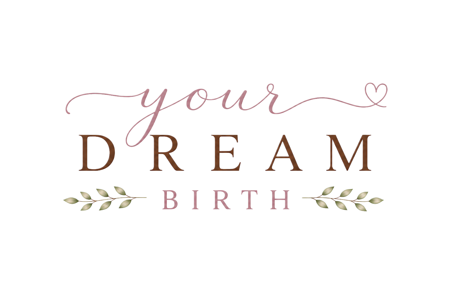 Your Dream Birth