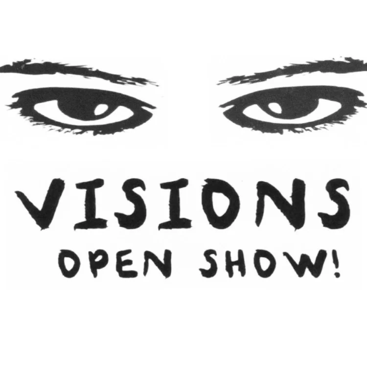 Visions Open Show