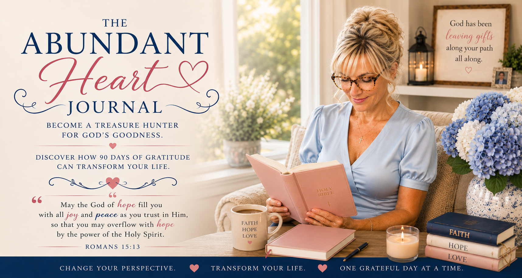 The Abundant Heart Journal by Kelley Cain, a 90-day Christian gratitude journal designed to deepen faith through daily gratitude, reflection, and prayer.