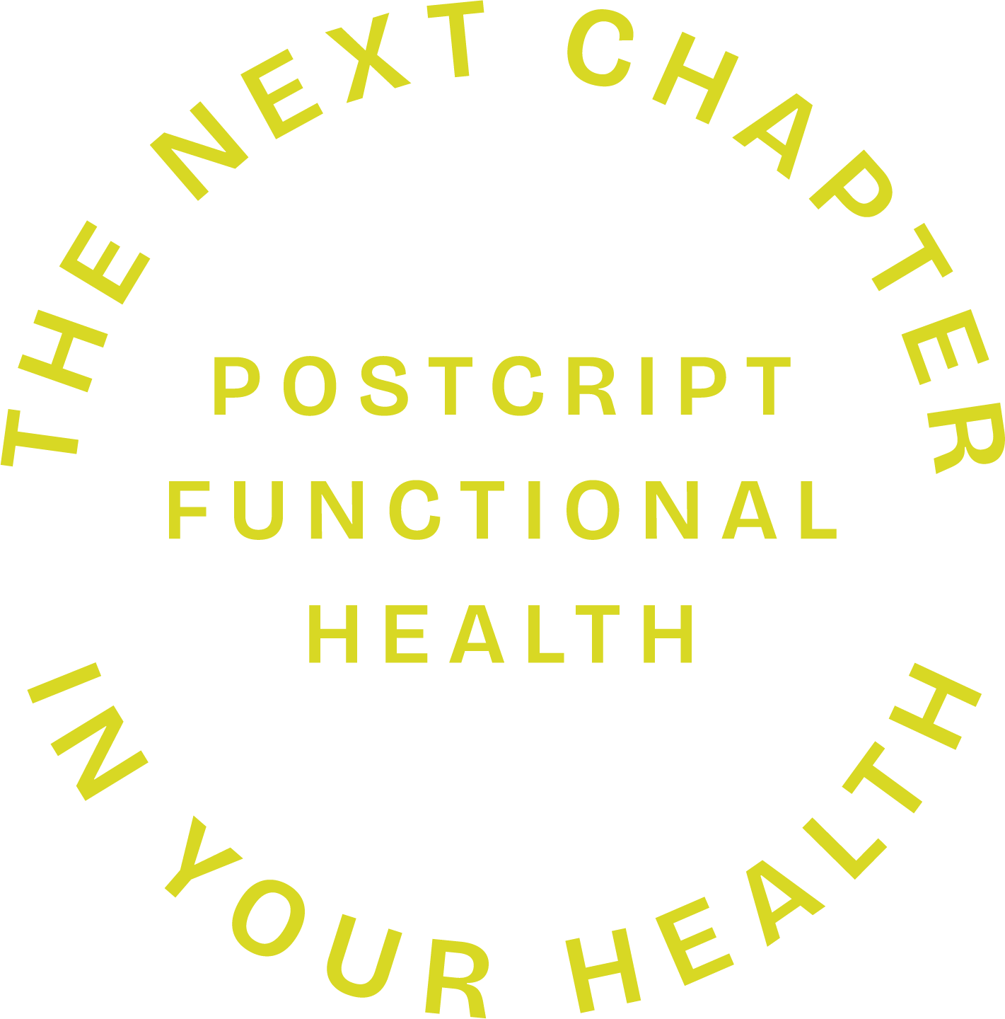 A circular logo with yellow text reading 'The Next Chapter' at the top and 'In Your Health' at the bottom. Inside the circle, the words 'Postscript', 'Functional', and 'Health' are arranged vertically in yellow text.