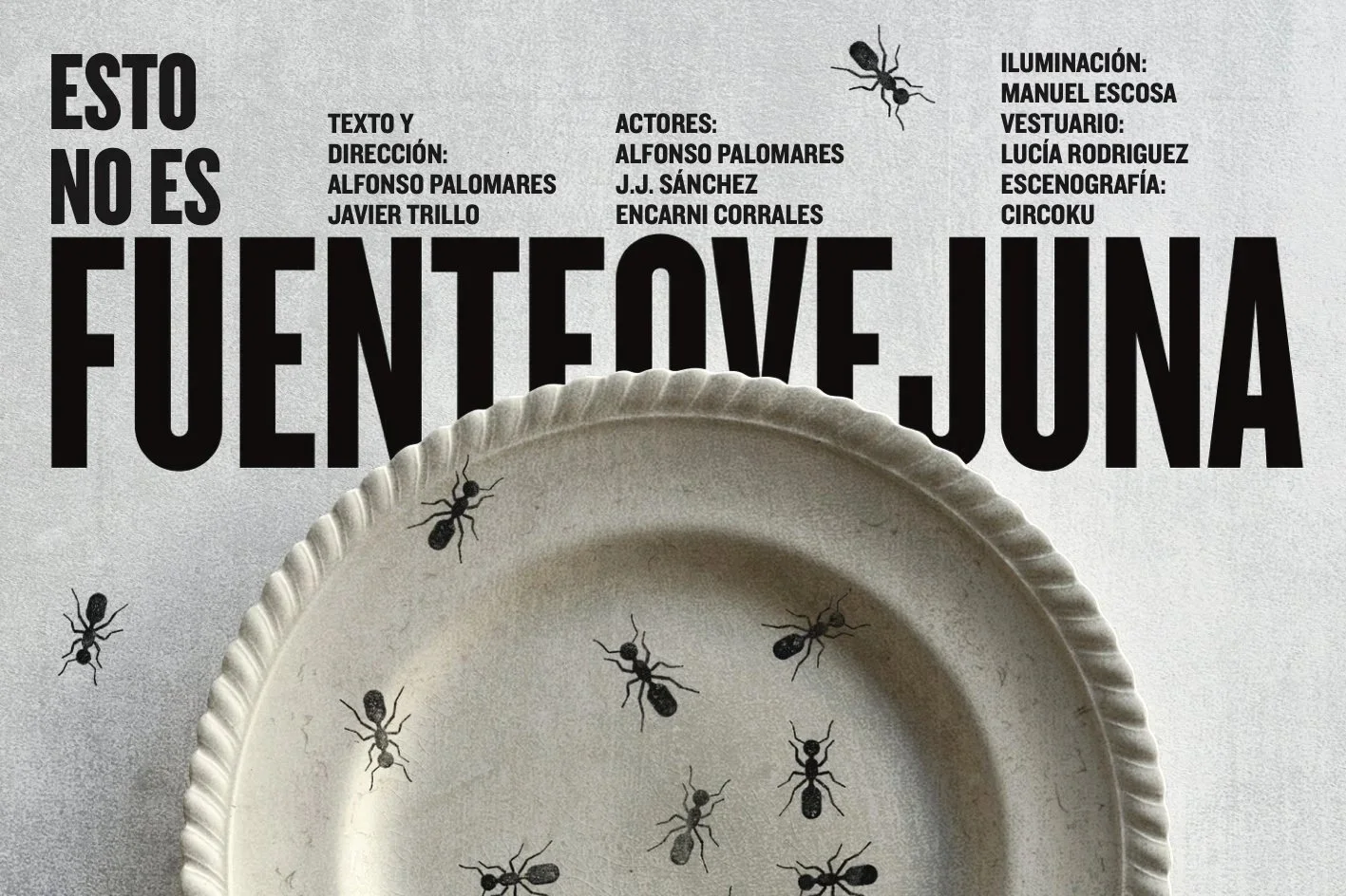 'Esto no es Fuenteovejuna' llega al Teatro del Mercado de Zaragoza
