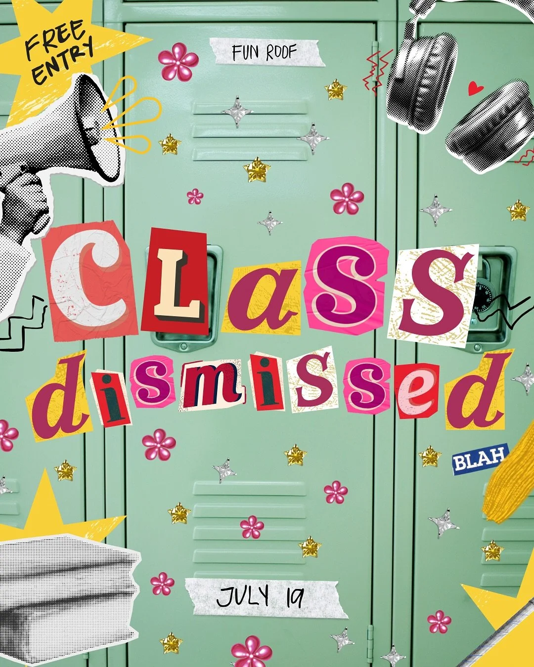 Class Dismissed by The Sunny Club PH