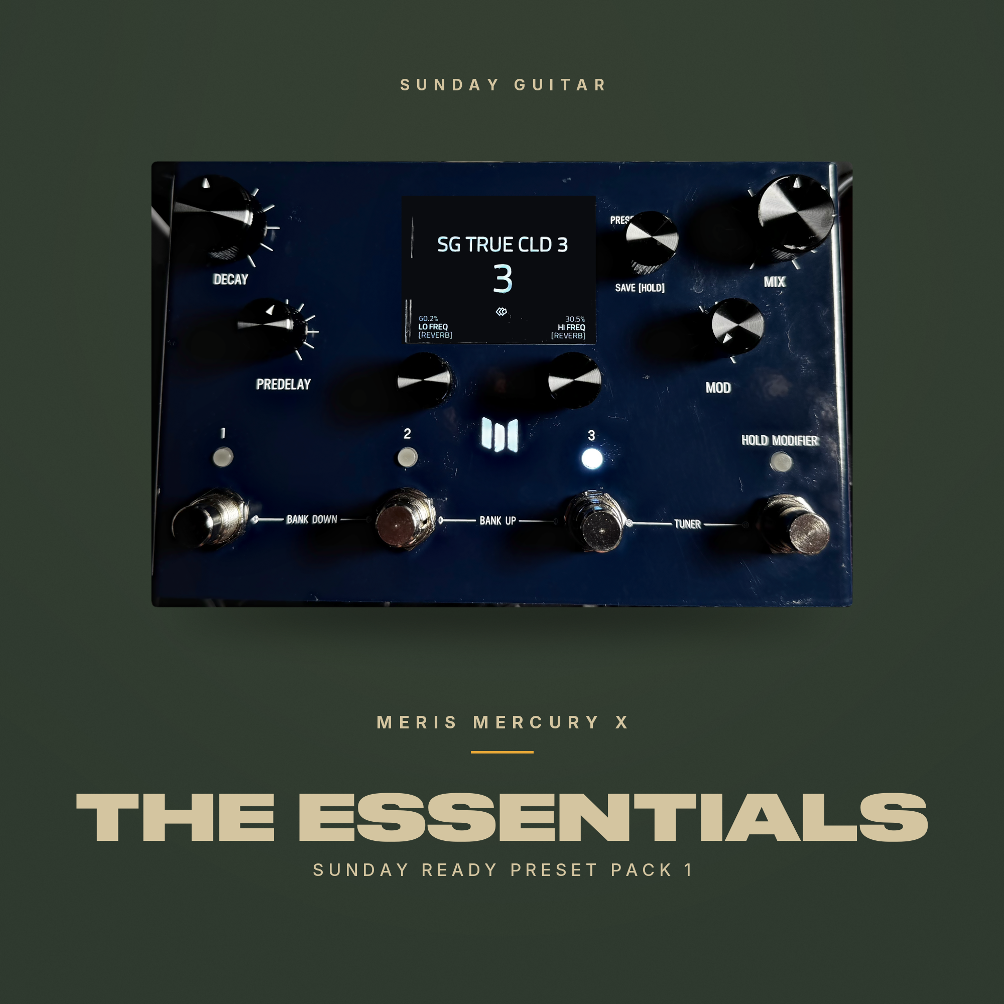 Sunday Ready Preset Pack 1: The Essentials (Meris Mercury X)