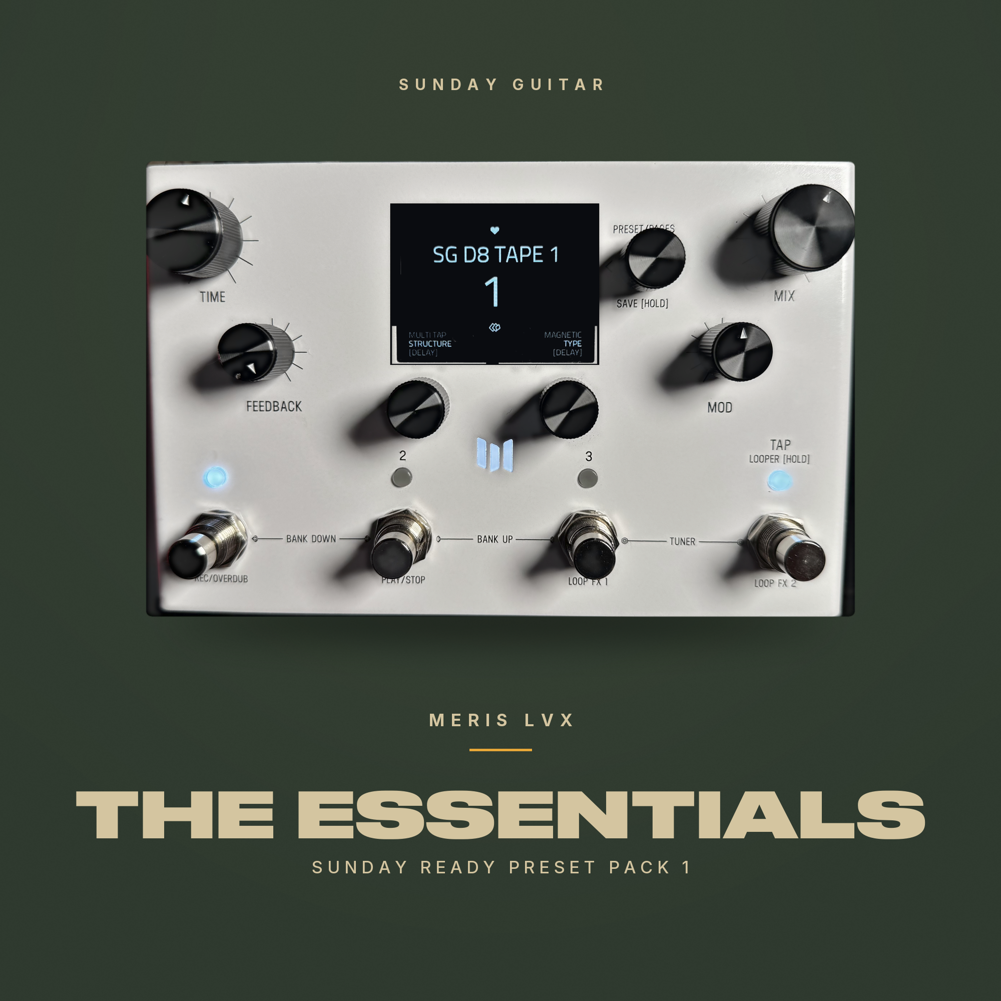 Sunday Ready Preset Pack 1: The Essentials (Meris LVX)
