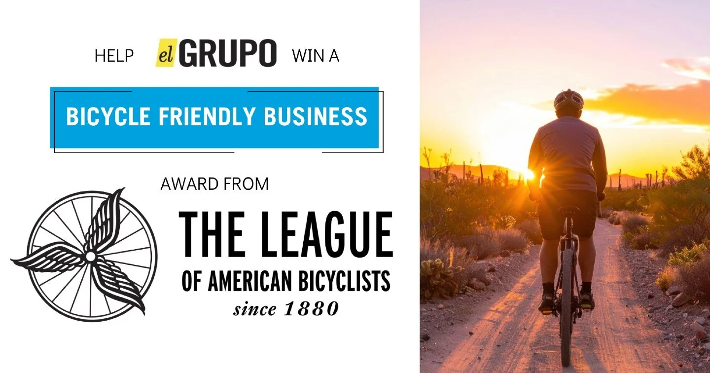 El Grupo is in the running for a League of American Bicyclists Bicycle Friendly Business Award &mdash; our first ever. We need your help to get there. Tell us what it's like to ride with El Grupo. Your response goes straight to the people who decide.