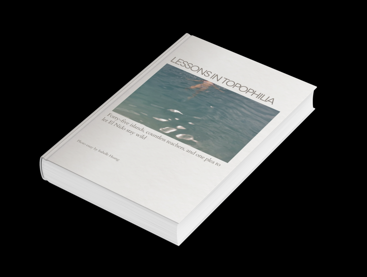Lessons in Topophilia Photo Essay