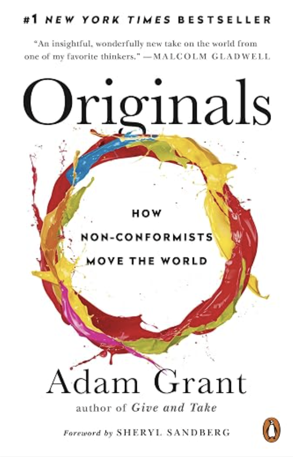 Book cover titled 'Originals: How Non-Conformists Move the World' by Adam Grant, with a colorful paint splash in a circular shape, and a quote from Malcolm Gladwell at the top.