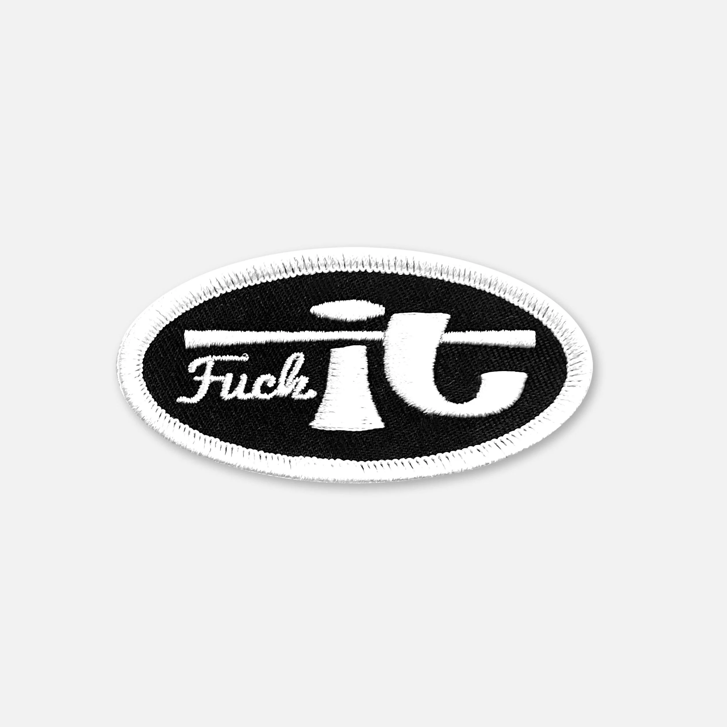 FUCKIT OVAL BLACK-WHITE_SMALL SIZE PATCH.jpg