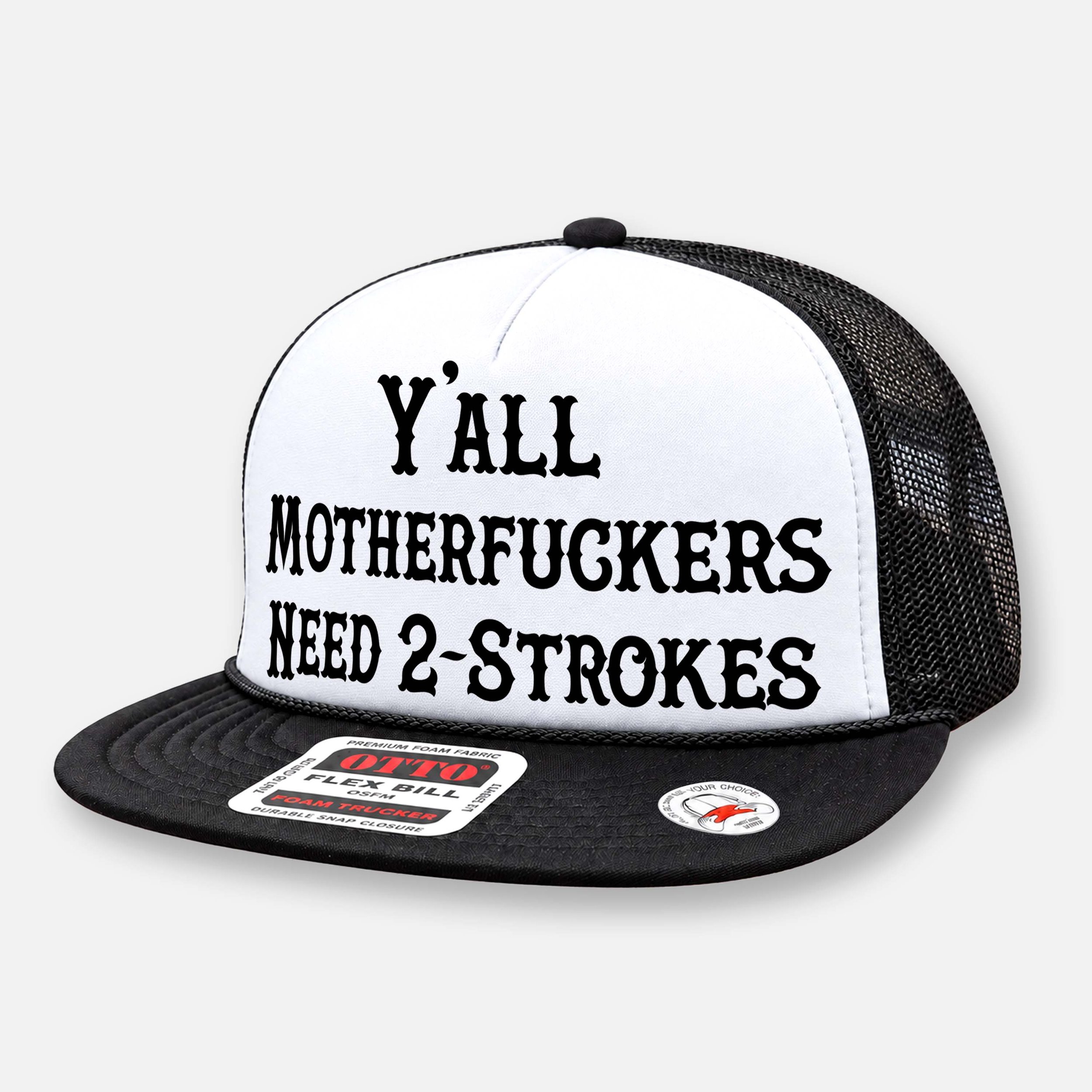 Y'ALL NEED 2-STROKES HAT_BLACK-WHITE.jpg