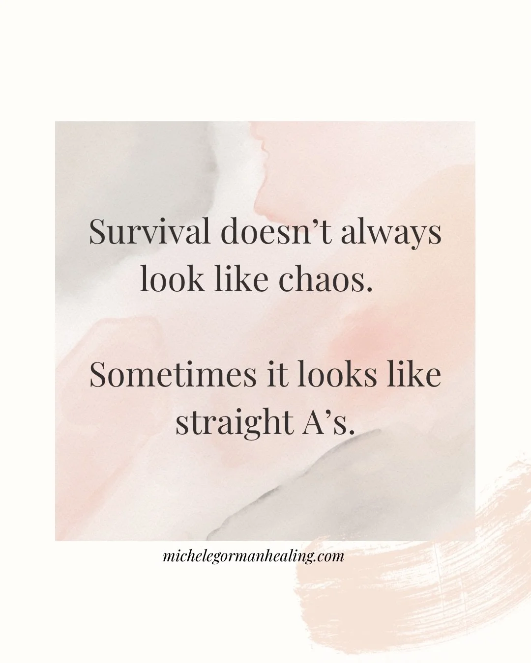 Survival doesn&rsquo;t always look like chaos.

Sometimes it looks like straight A&rsquo;s. The perfect record. Being the one who never needs anything.

We tend to call these traits &mdash; high standards, ambition, being &ldquo;low maintenance.&rdqu