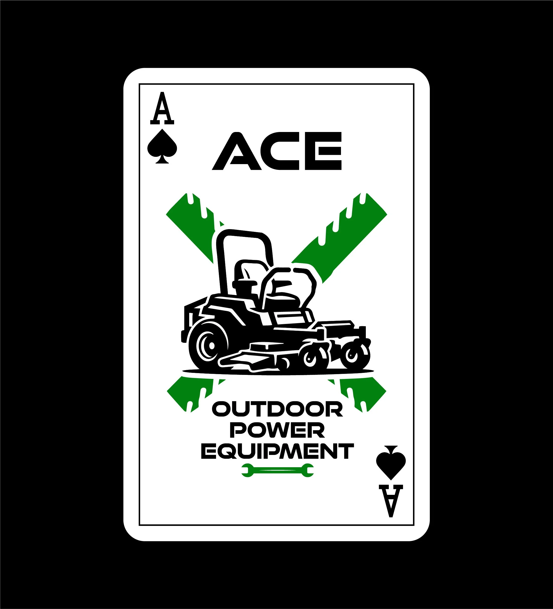 A sign displaying an ace of spades, the word 'ACE', a tractor illustration, and the text 'OUTDOOR POWER EQUIPMENT' with green tools icons, black background.