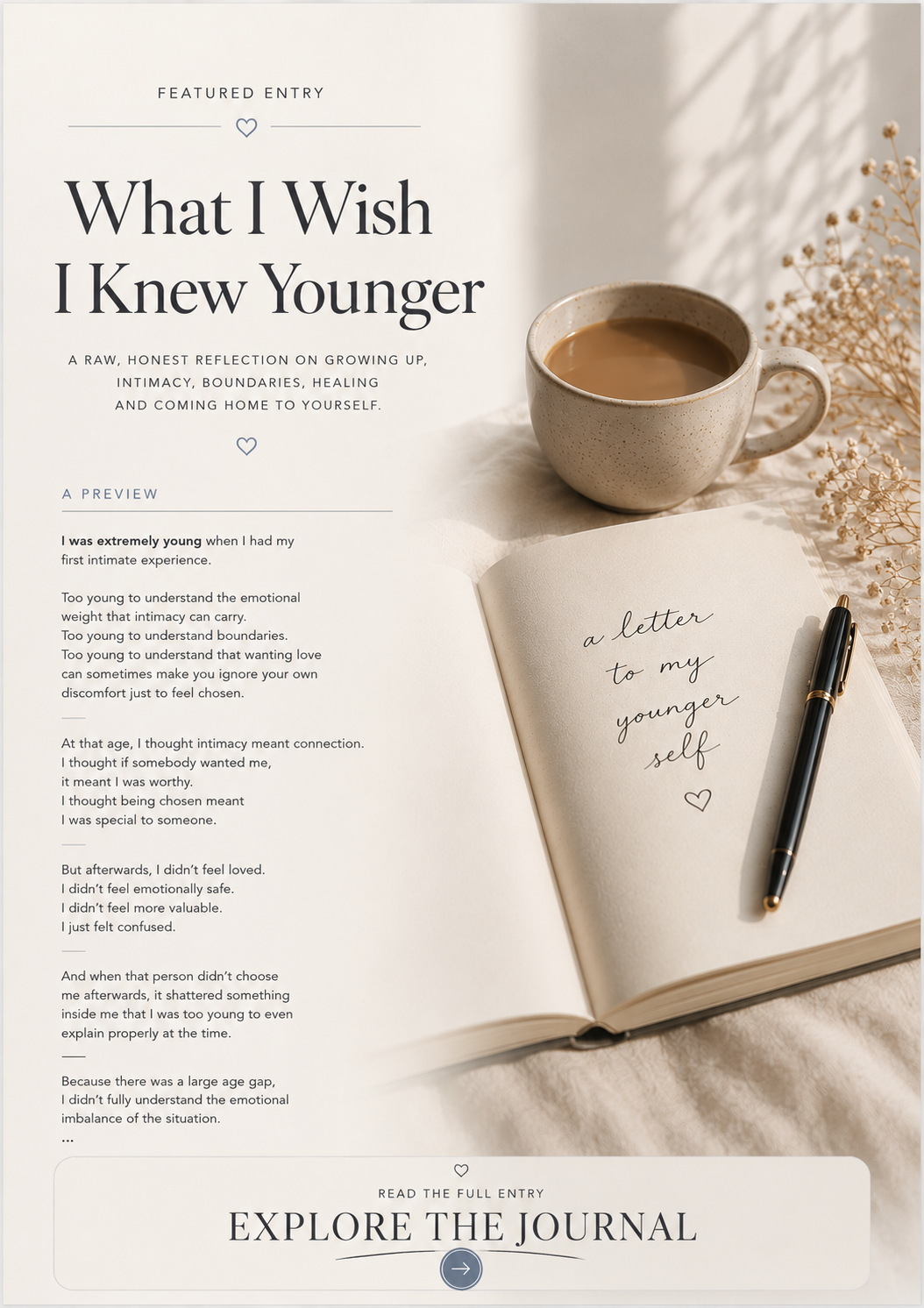 A magazine page features an article titled "What I Wish I Knew Younger" with a subtitle about growing up and self-healing. The page includes a photograph of a coffee mug with coffee, a small open notebook with handwritten text "a letter to my younger self" and a pen resting on it, and a sprig of dried flowers. The layout is clean and minimalist, with soft natural lighting and neutral tones.