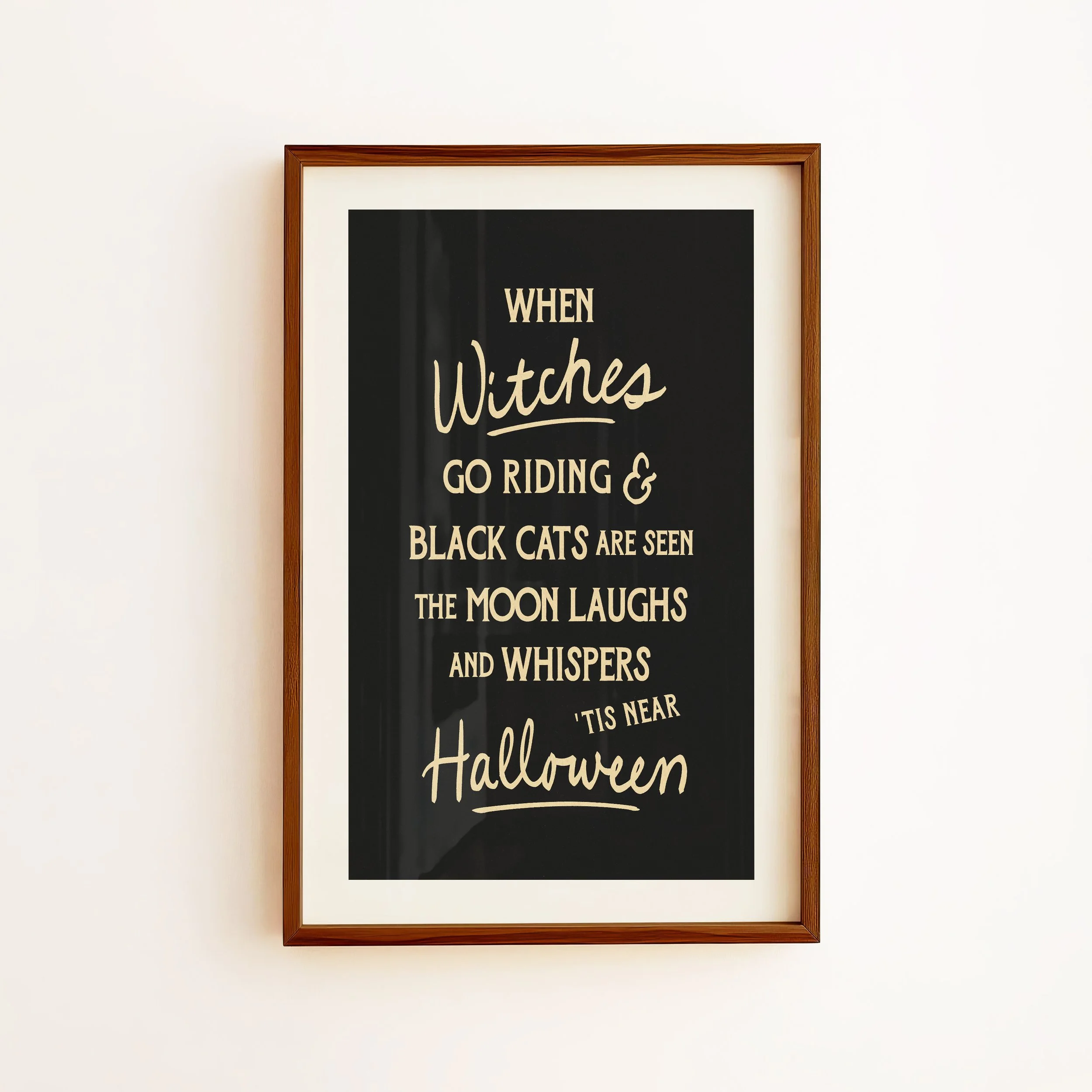 Retro Witchy Quote Print - Kitschy Halloween Art Poster