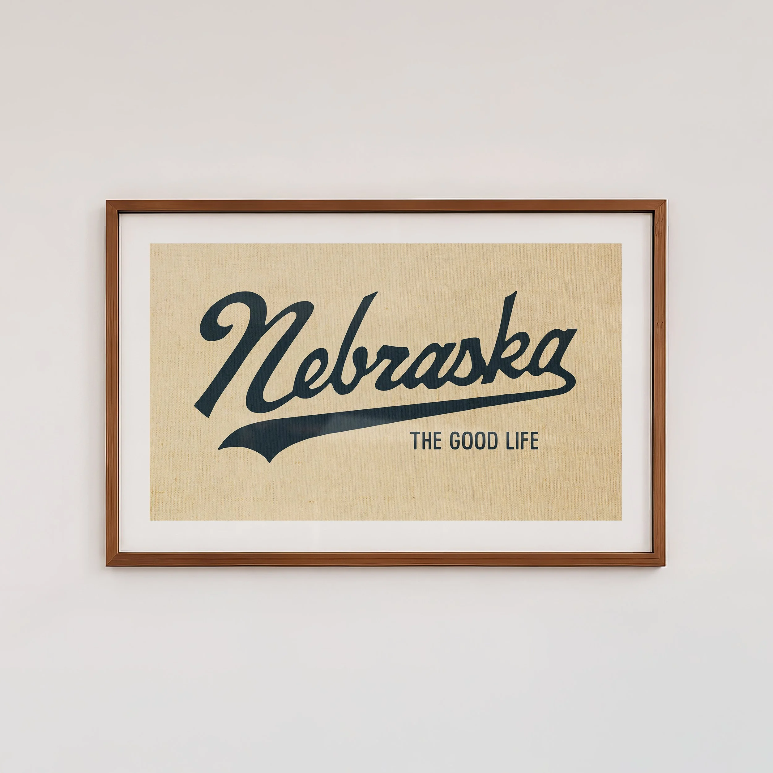 Good Life Nebraska Print - Rustic Pennant Style Poster