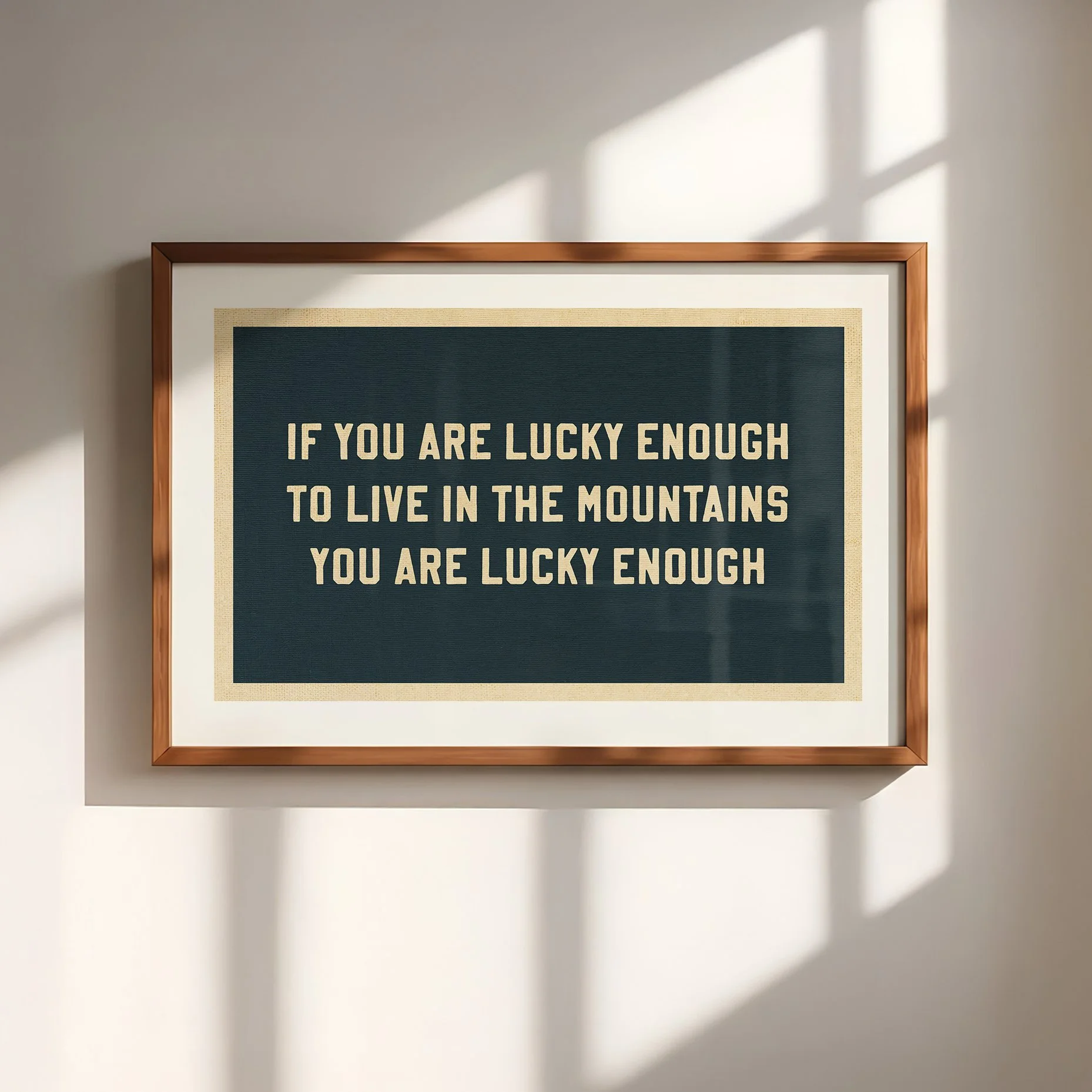 Lucky Mountain Quote Print - Retro Cabin Poster