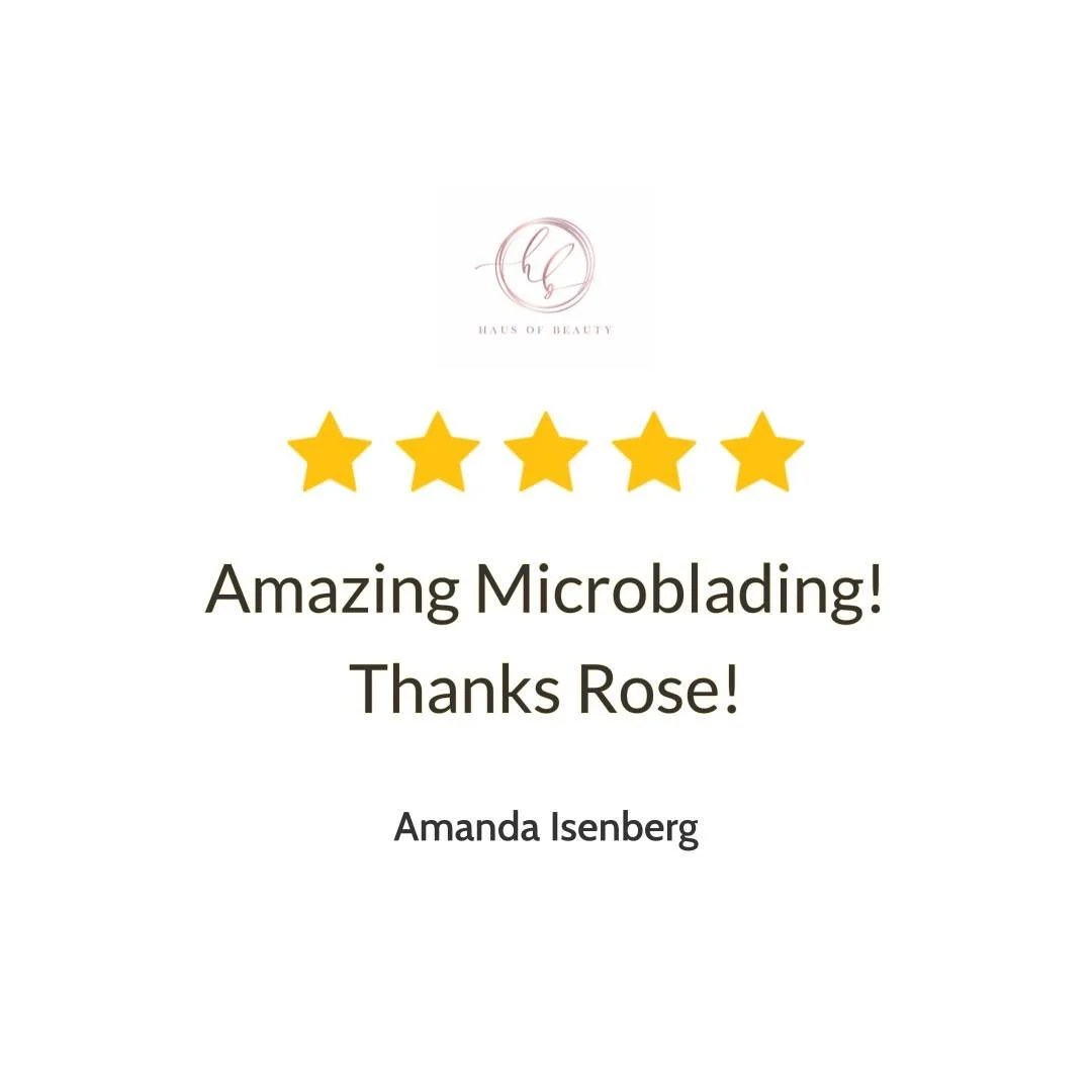 A five-word review can still make our whole week: &ldquo;Amazing Microblading! Thanks Rose!&rdquo; At Haus of Beauty in Waverley, Rose and our experienced cosmetic tattoo team are known for creating brows that look refined, balanced, and truly yours.