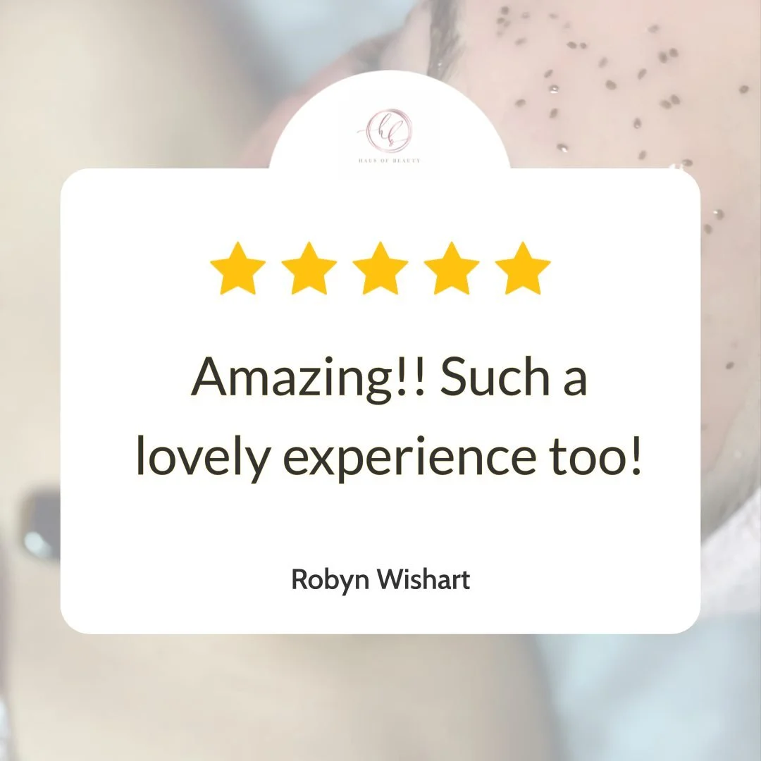 Two little words we never get tired of seeing: Amazing!! A recent guest summed up their visit with &ldquo;Such a lovely experience too!&rdquo;, and that is exactly the calm, cared-for feeling we aim to create at Haus of Beauty near Waverley, welcomin