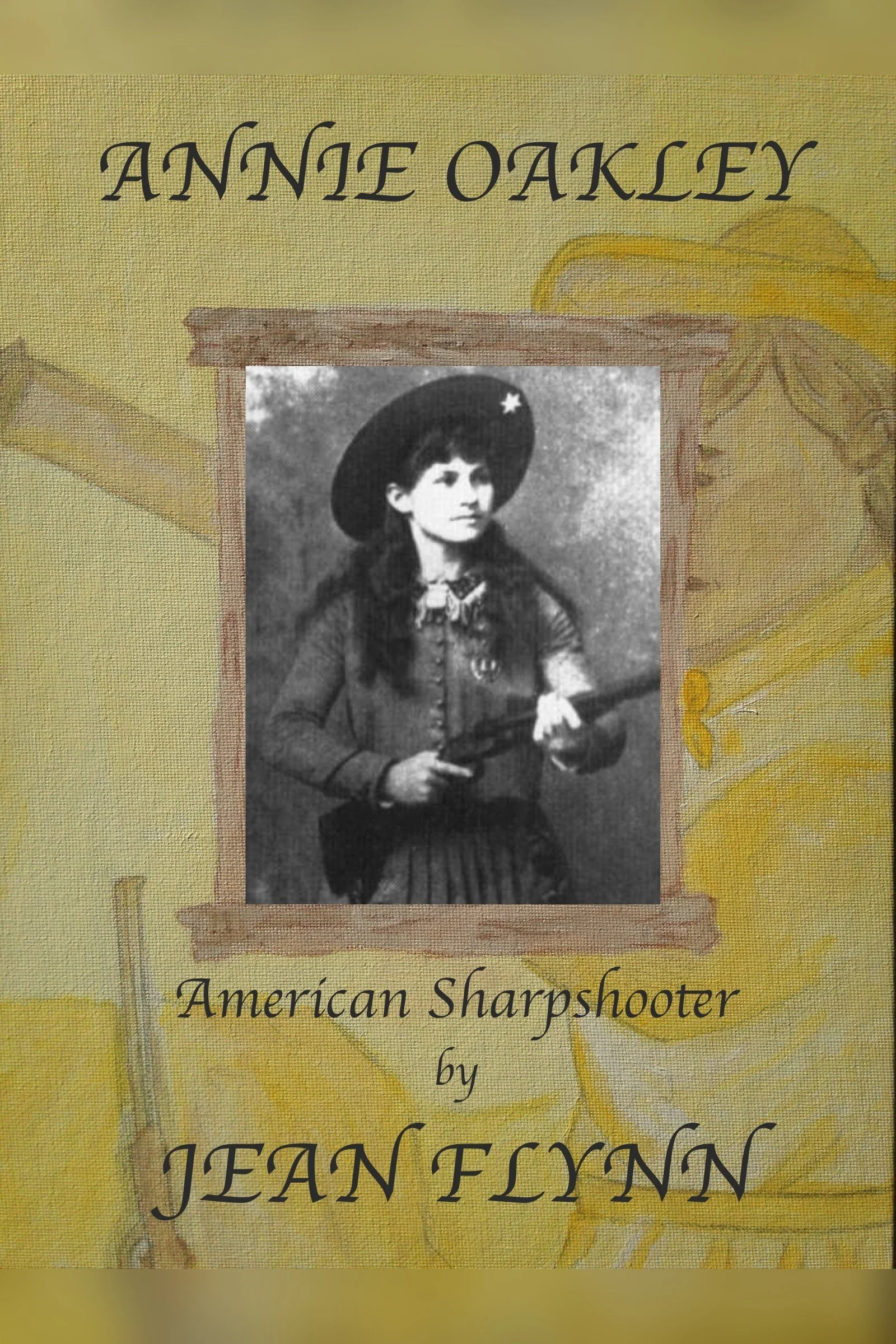 Annie Oakley by Jean Flynn
