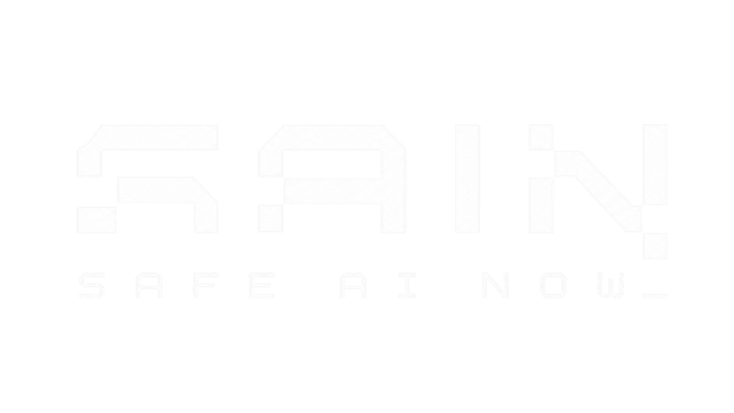 SAIN - Safe AI Now