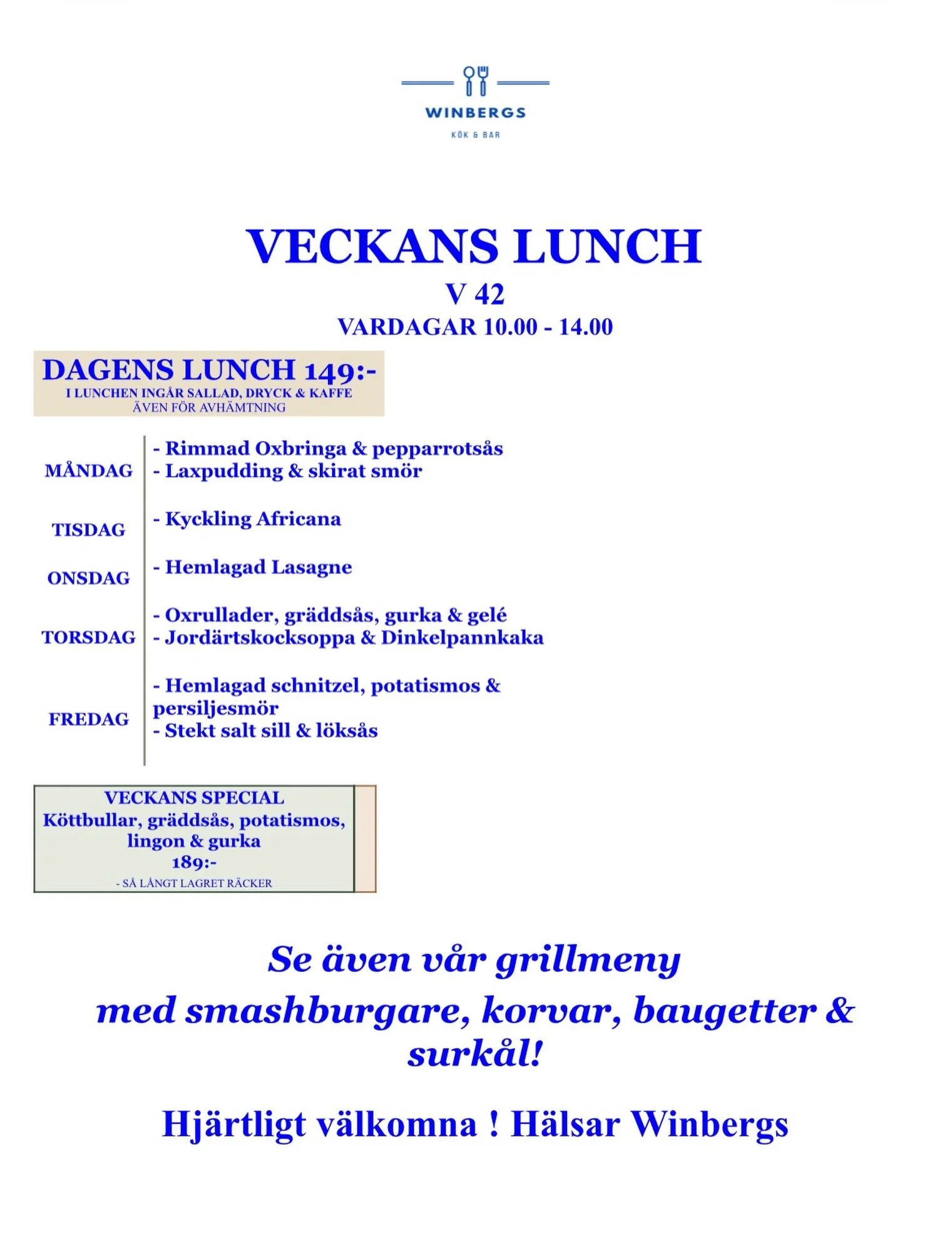 V 42 Lunchmeny 🍂🌟🍂
Hj&auml;rtligt v&auml;lkomna!
#dagens #lunch #husmanskost #vaxholm #destinationvaxholm