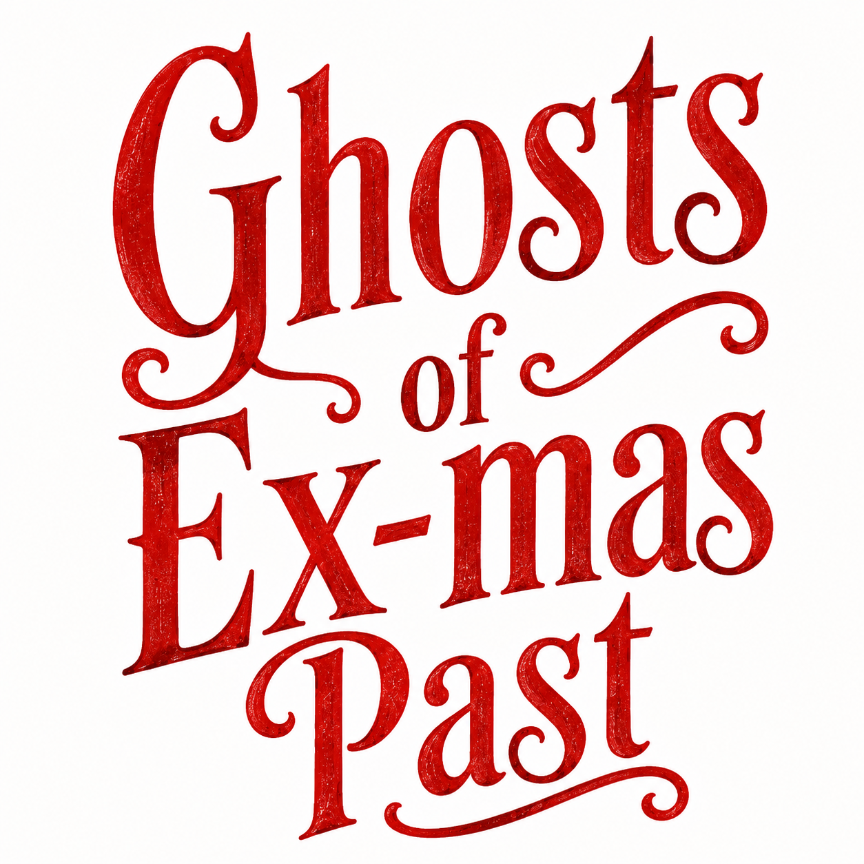 Ghosts of Ex-mas Past